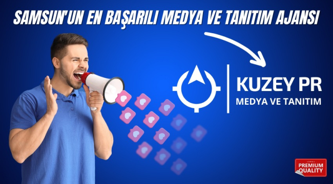 Kuzey PR başarı hikayelerinin parçası oldu