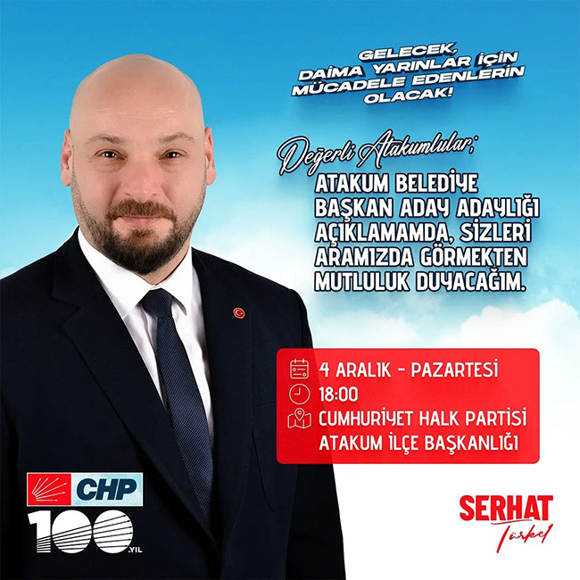 CHP’li Türkel’den Atakum Belediye Başkan aday adaylığı açıklamasına davet