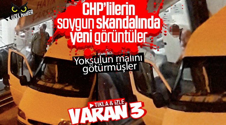 CHPlilerin soygun skandalında yeni görüntüler: Partinin Hayır Çarşısını böyle soymuşlar