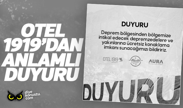 Türkiye seferber oldu: Otel 1919 kapılarını depremzedelere açtı