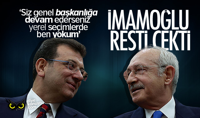 İmamoğlu'ndan Kılıçdaroğlu'na rest: Yerel seçimlerde ben yokum