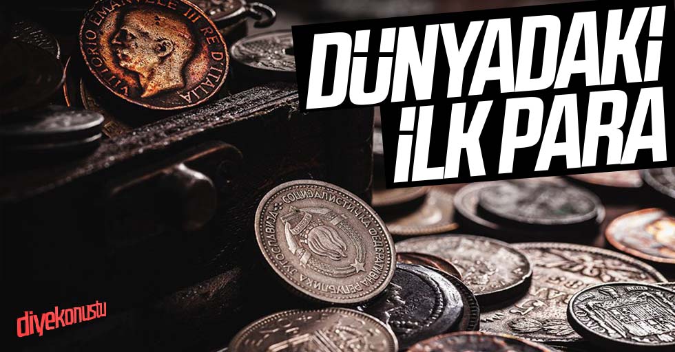 Paranın tarihi ve dünyadaki ilk para… Nasıl icat edildi?