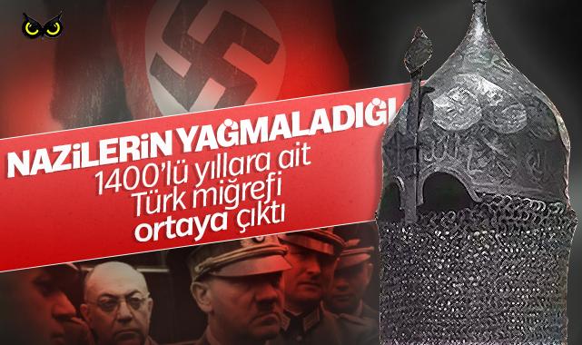 Nazilerin yağmaladığı Türk miğferi ortaya çıktı: 1400’lü yıllara ait