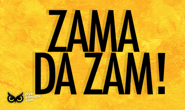 Zam yağmuru! Neye ne kadar zam geldi? İşte tüm detaylar