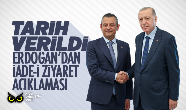 Tarih verildi… Erdoğan’dan CHP’yi ziyaret açıklaması…