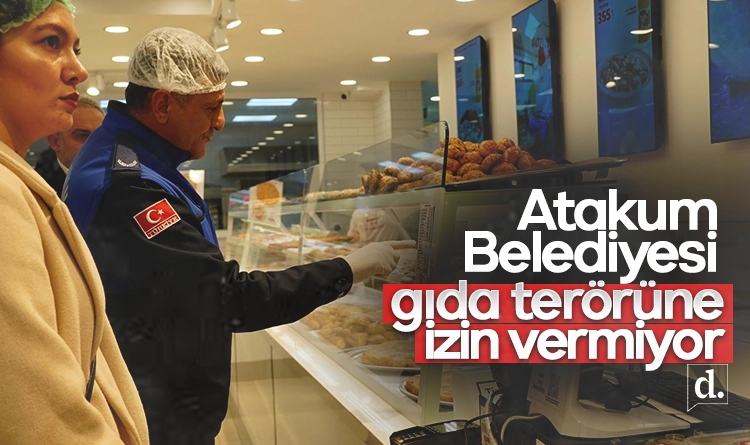 Atakum Belediyesi gıda terörüne izin vermiyor