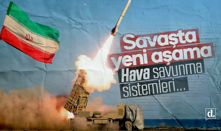 Savaşta yeni aşama! İran’ın hava savunma sistemleri…