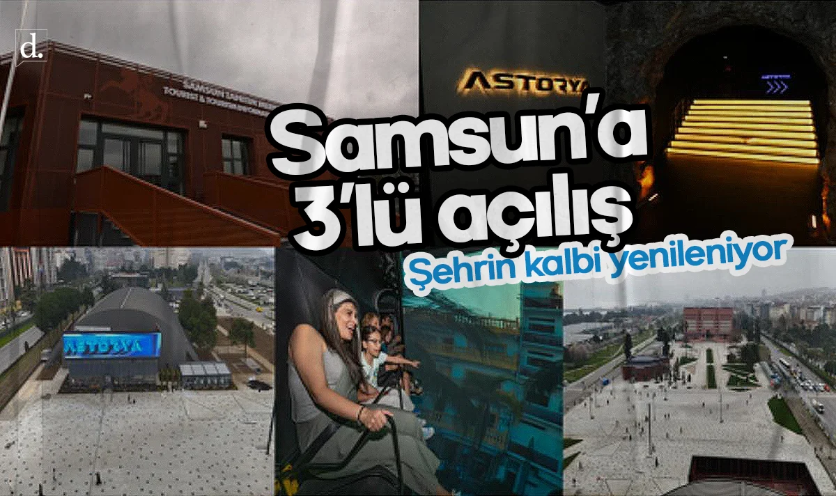 Şehrin kalbi yenileniyor: Samsun’da 3 proje birden açılıyor