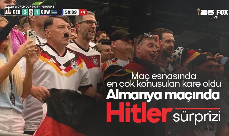 Almanya tribünlerinde Adolf Hitler sürprizi! Sosyal medyayı sallayan görüntü