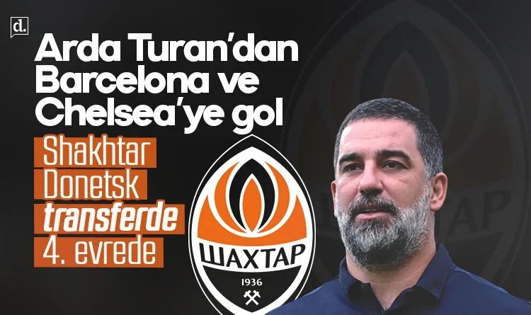 Arda Turan durmuyor: Barcelona ve Chelsea’den transfer kaptı