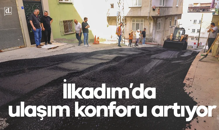 İlkadım'da ulaşım konforu artıyor