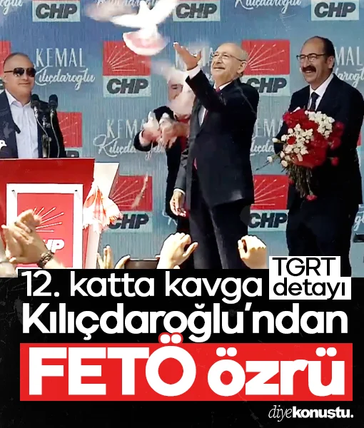 Kılıçdaroğlu'nun bayramlaşması! FETÖ özrü, 12. katta kavga, TGRT detayı...