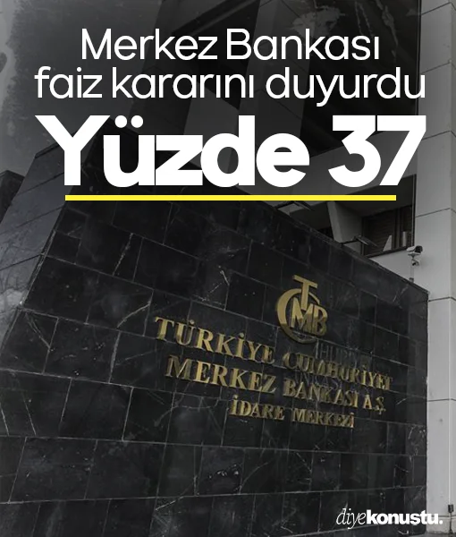 Merkez Bankası faizi yüzde 37'de bıraktı