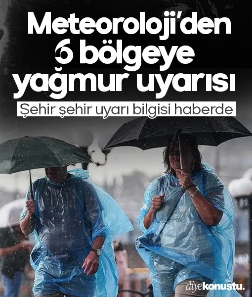 Meteoroloji'den 6 bölgeye kritik uyarı: Sağanak sel ve su baskınına dikkat