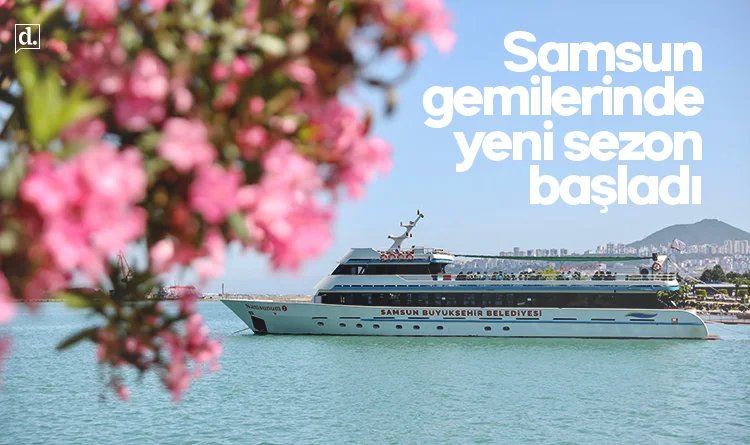 Samsunum-1, 2 ve 3 gemilerinde yeni sezon başladı