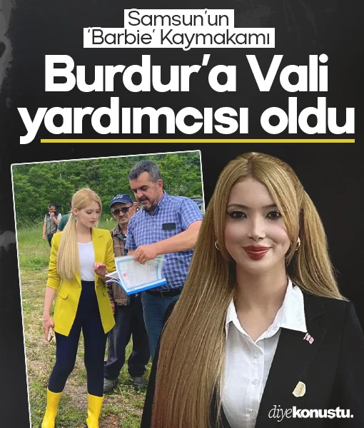 Samsun'un 'Barbie Kaymakam'ı Vali yardımcısı oldu