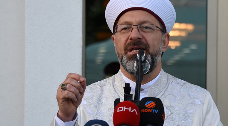 Erbaş: Bize bakan İslam’a heves etsin