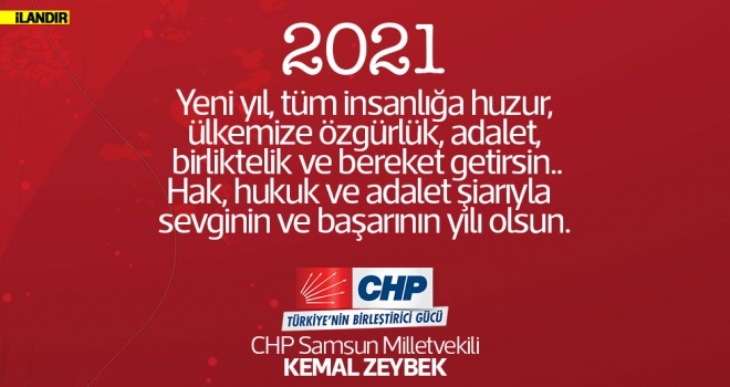 CHP Milletvekili Kemal Zeybek’ten yeni yıl mesajı