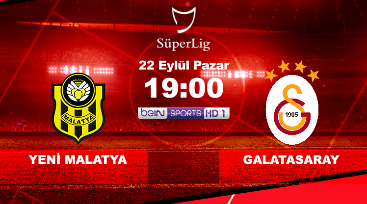 Yeni Malatyaspor – Galatasaray maçı canlı izle