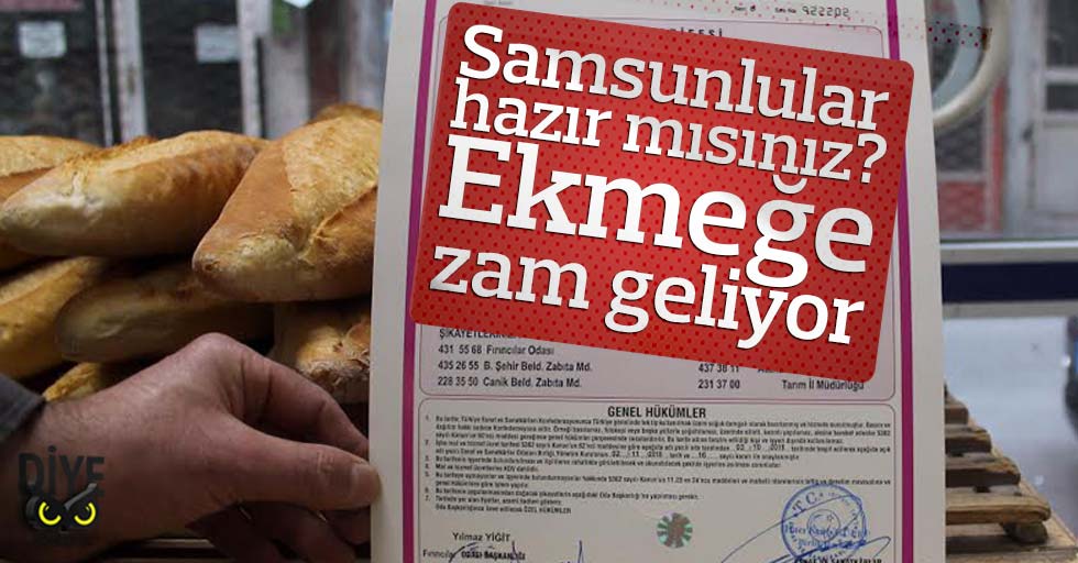 Samsun’da ekmeğe zam