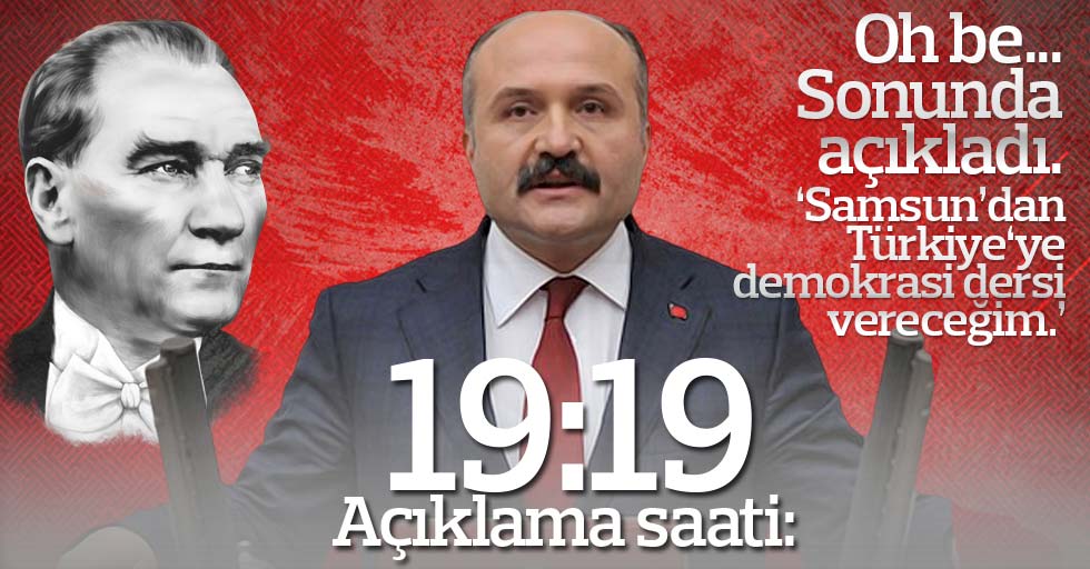 Erhan Usta ‘Bağımsız Adayım’ dedi, Atatürk’ün Samsun’a çıktığı tarihi saat alıp açıkladı