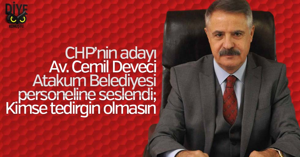 Atakum Belediyesi personeline mesaj verdi