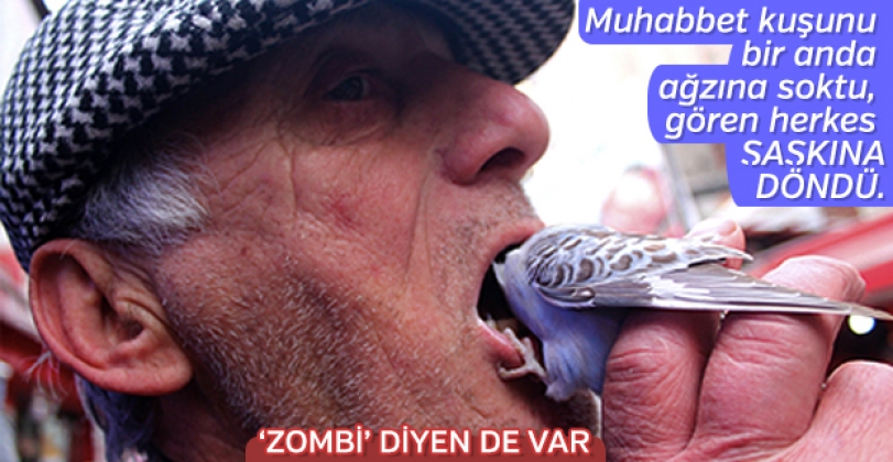 Sokaklarda kuşlarıyla geziyor, alışverişe dahi onlarla beraber gidiyor