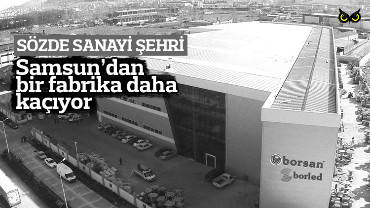Samsun’u bir fabrika daha terk ediyor: Bor Led Afrika yolunda