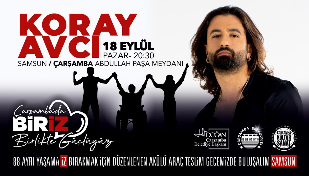 Çarşamba’da 18 Eylül’de Koray Avcı ile ‘Biriz’ konseri