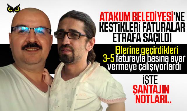 Sözde gazetecilerin şantaj oyunu patladı: Basına Atakum Belediyesi faturaları üzerinden ayar vermeye çalışıyorlardı!