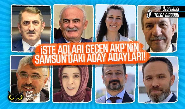 İşte AKP’nin Samsun’daki olası milletvekili aday adayları!