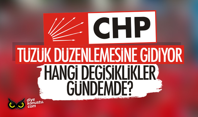 CHP’de tüzük değişiyor: İşte gündemdeki konular