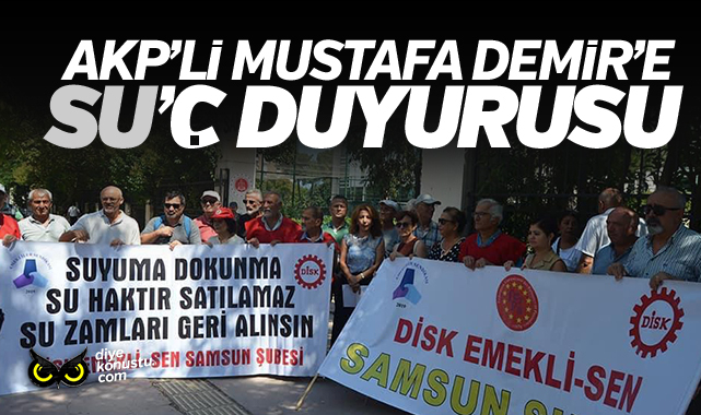 AKP’li Samsun belediye başkanı hakkında suç duyurusu