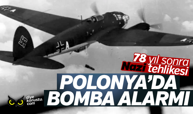 Polonya’da Nazi bombası alarmı: 78 yıl sonra aynı panik