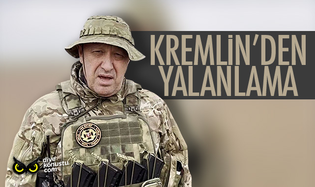 Kremli’nden ‘Prigojin’ yalanlaması