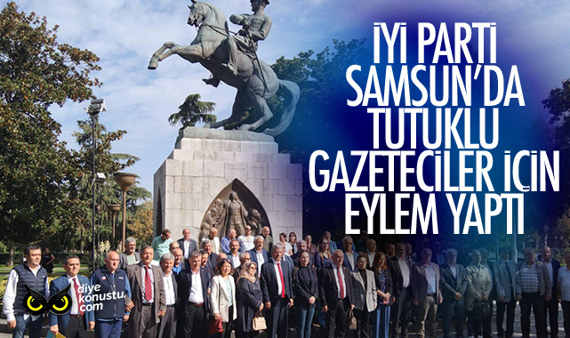 İYİ Parti’den Samsun’da tutuklu gazeteciler için protesto