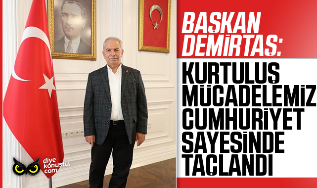 Başkan Demirtaş: Cumhuriyet, kurtuluş mücadelemizin tacıdır
