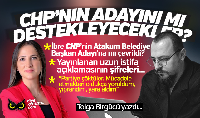 Tolga Birgücü yazdı: CHP’nin adayını mı destekleyecekler? “Partiye çöktüler” diyerek rozeti çıkardı… 6’ncı istifanın detayları…