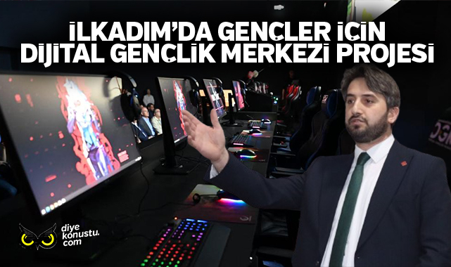 Okutan’dan gençlere Dijital Gençlik Merkezi sözü