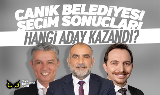 Canik Belediyesi seçim sonuçları… Hangi partinin adayı kazandı? İşte oy oranları…