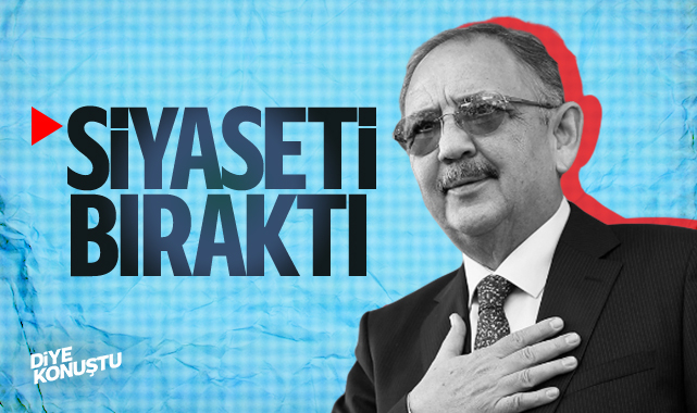İstifa etmişti şimdi de siyaseti bıraktı