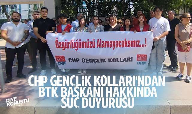 Samsun’da CHP’li gençlerden BTK başkanına suç duyurusu: Savcıları göreve davet ediyoruz