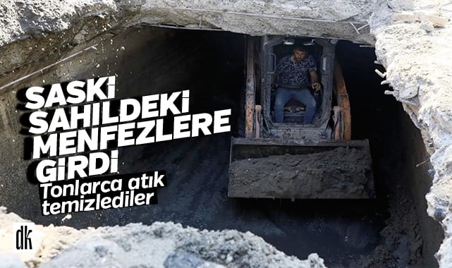 SASKİ sahilde dolan menfezlere girdi… Tonlarca atık temizlendi…