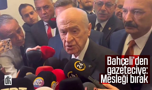 Bahçeli Erdoğan sorusu soran gazeteciyi azarladı: Mesleği bırak!