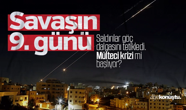 İran-İsrail savaşının 9. gününden detaylar: Mülteci krizi mi başlıyor?