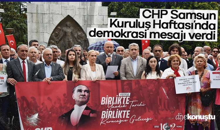 CHP Samsun, Kuruluş Haftası’nda demokrasi mesajı verdi