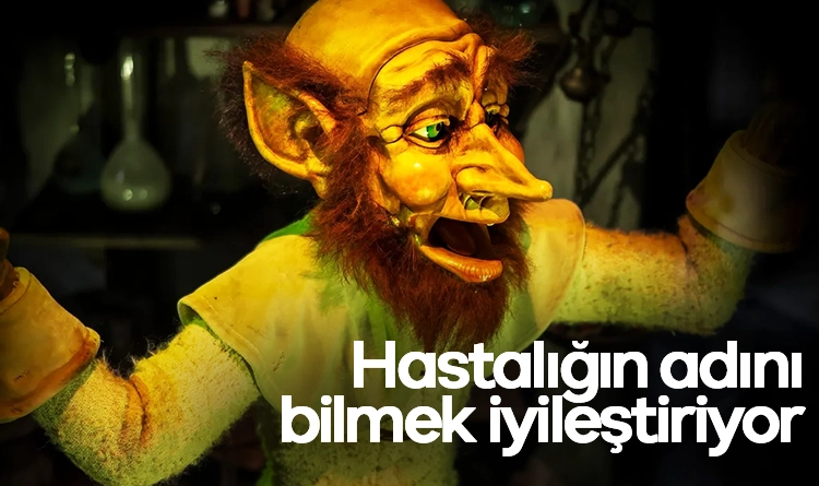 Hastalığın adını bilmek iyileştiriyor: Rumpelstiltskin etkisi