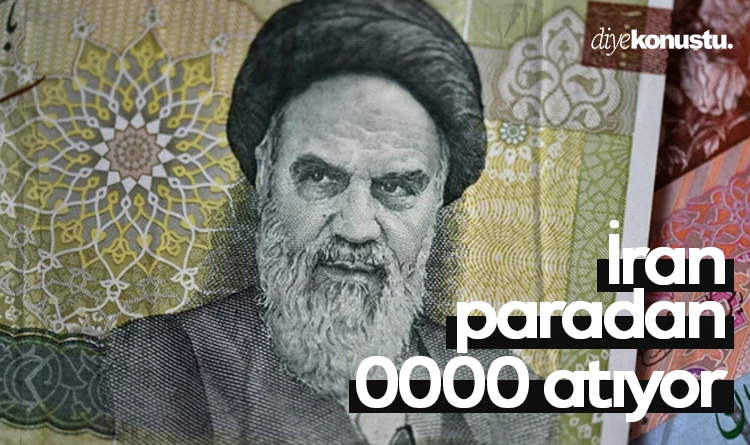 İran paradan 4 sıfır atıyor