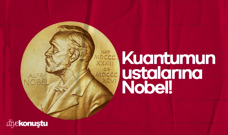 Kuantumun ustalarına Nobel! 3 isim almaya hak kazandı