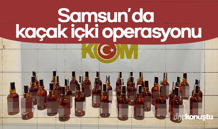 Samsun’da KOM ekiplerinden kaçak içki operasyonu